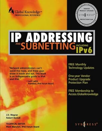 ip addressing and subnetting inc ipv6 including ipv6 1st edition syngress 1928994016, 978-1928994015