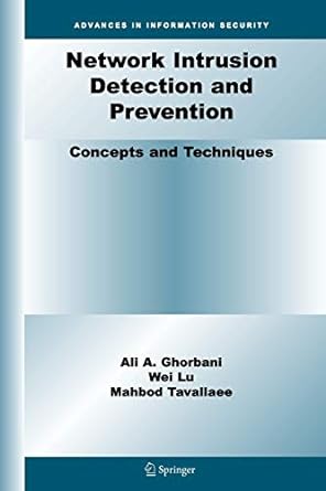 network intrusion detection and prevention concepts and techniques 1st edition ali a ghorbani ,wei lu ,mahbod