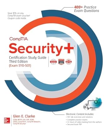 comptia security+ certification study guide exam sy0-501 3rd edition glen clarke 1260026051, 978-1260026054