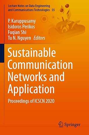 sustainable communication networks and application proceedings of icscn 2020 1st edition p karuppusamy