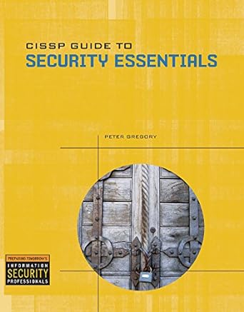 cissp guide to security essentials 1st edition peter gregory 1111321639, 978-1111321635
