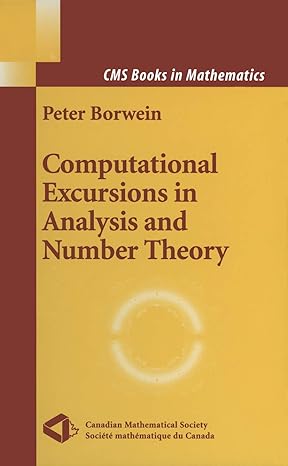 computational excursions in analysis and number theory 1st edition peter borwein 1441930000, 978-1441930002