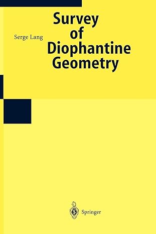 Serge Lang Survey Of Diophantine Geometry