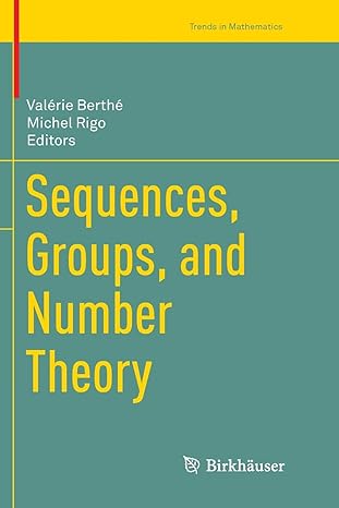 sequences groups and number theory 1st edition valerie berthe ,michel rigo 3030098745, 978-3030098742