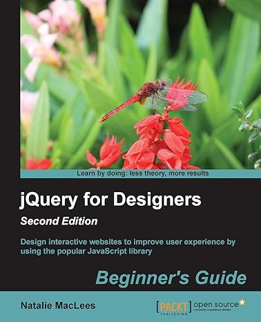 jquery for designers   design interactive websites to improve user experience by using the popular javascript