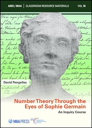 number theory through the eyes of sophie germain 1st edition david pengelley 1470472201, 978-1470472207