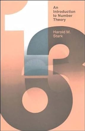 an introduction to number theory 7th edition harold m. m stark 0262690608, 978-0262690607