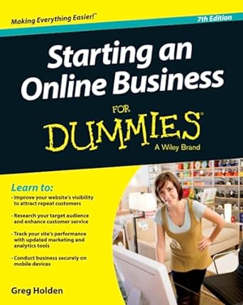 starting an online business for dummies 7th edition greg holden 1118607783, 978-1118607787