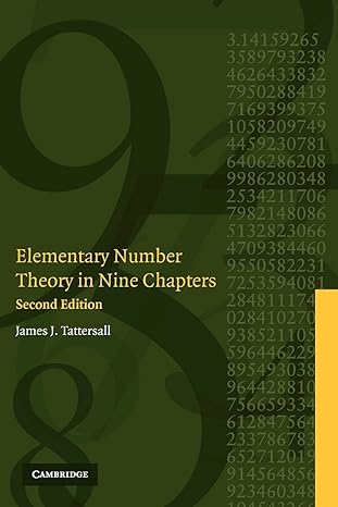 elementary number theory in nine chapters 2nd edition james j. tattersall 0521615240, 978-0521615242