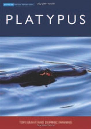platypus 1st edition tom grant ,dominic fanning 0643093702, 978-0643093706