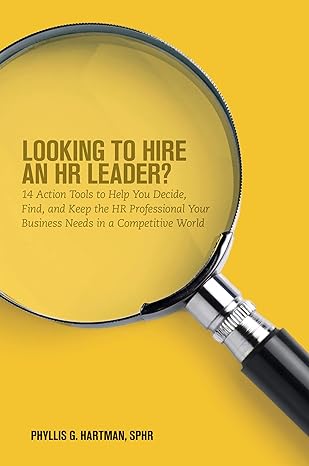 looking to hire an hr leader 14 action tools to help you decide find and keep the hr professional your