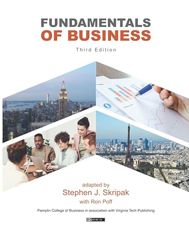 fundamentals of business 3rd edition stephen j. skripak ,ron poff 1949373347, 978-1949373349