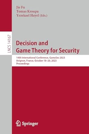 decision and game theory for security 14th international conference gamesec 2023 avignon france october 18 20