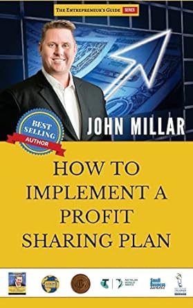 how to implement a profit sharing plan 1st edition john millar 153063539x, 978-1530635399