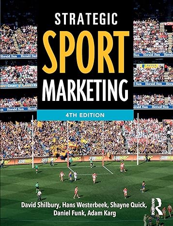 strategic sport marketing 4th edition david shilbury ,daniel funk 1743314779, 978-1743314777