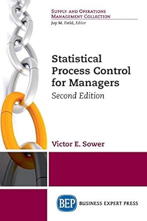 statistical process control for managers 2nd edition victor sower 1947098780, 978-1947098787