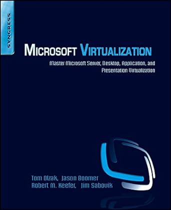 microsoft virtualization master microsoft server desktop application and presentation virtualization 1st
