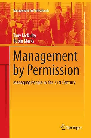 management by permission managing people in the 21st century 1st edition tony mcnulty ,robin marks