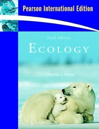 ecology the experimental analysis of distribution and abundance 6th edition by krebs charles j published by