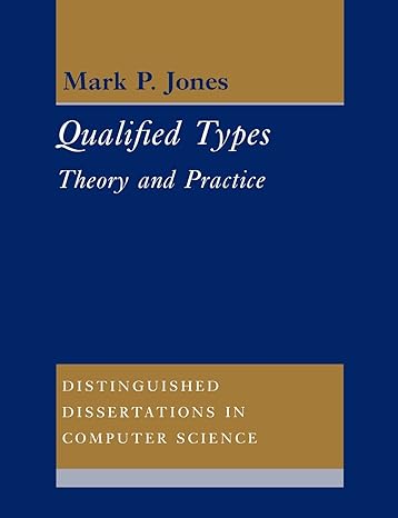qualified types theory and practice 1st edition mark p. jones 0521543266, 978-0521543262