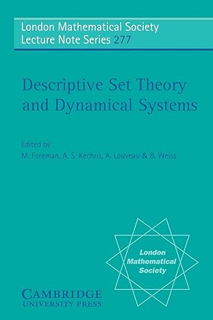 descriptive set theory and dynamical systems 1st edition m. foreman ,a. s. kechris ,a. louveau ,b. weiss