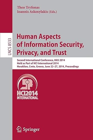 human aspects of information security privacy and trust second international conference has 2014 held as part