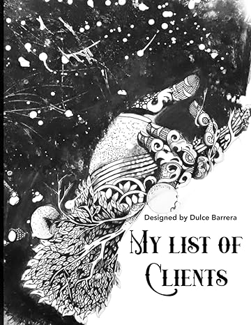my list of clients 1st edition dulce milay barrera rangel 1738798348, 978-1738798346