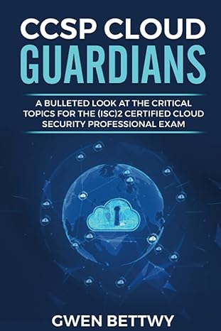 ccsp cloud guardians a bulleted look at the critical topics for the 2 certified cloud security professional