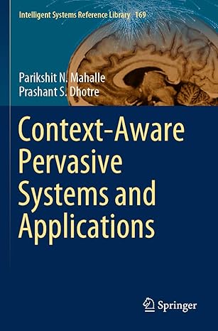context aware pervasive systems and applications 1st edition parikshit n mahalle ,prashant s dhotre
