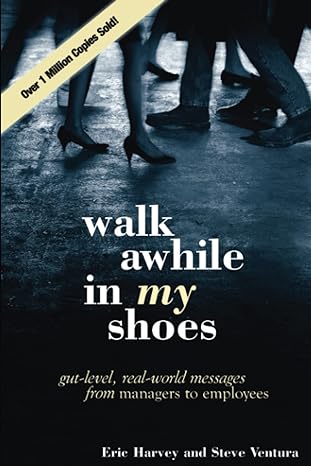 walk awhile in my shoes 1st edition eric harvey ,steve ventura 1885228287, 978-1885228284