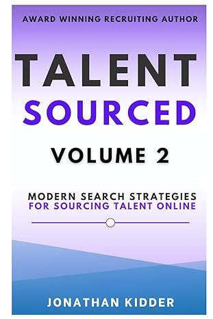 talent sourced volume 2 1st edition jonathan kidder b0cp28gyr6, 979-8870018843
