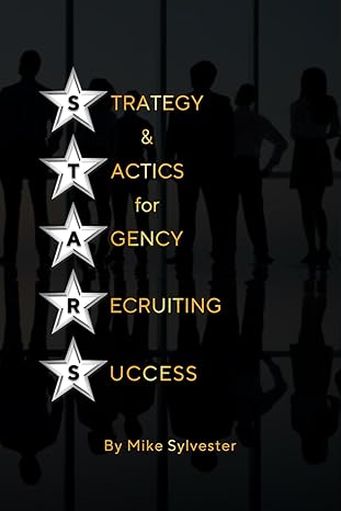 s t a r s strategy and tactics for agency recruiting success 1st edition mike sylvester b0ch242kbb,