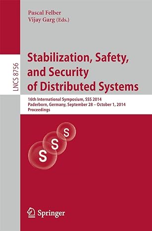 stabilization safety and security of distributed systems 16th international symposium sss 2014 paderborn