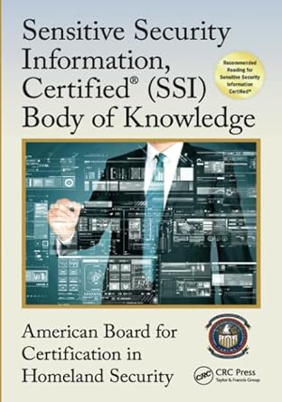 sensitive security information certified body of knowledge 1st edition 0 american board for certification in
