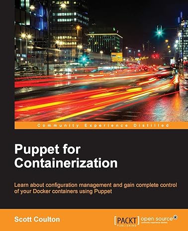 puppet for containerization 1st edition scott coulton 1785883283, 978-1785883286