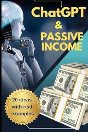 chatgpt and passive income 1st edition joao ramos 979-8867836849