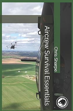 aircrew survival essentials 1st edition chris sharpe 979-8645761233