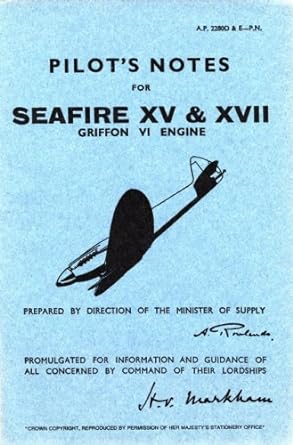Supermarine Seafire 17 Pilots Notes Griffon Vi Engine