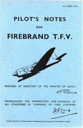 blackburn firebrand tfv pilots notes op facsimile of 1950th edition air ministry 085979072x, 978-0859790727
