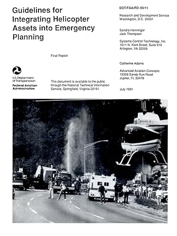 guidelines for integrating helicopter assets into emergency planning 1st edition sandra, thompson catherine