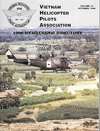 vietnam helicopter pilots association 1995 membership directory 1st edition vietnam helicopter p pilots