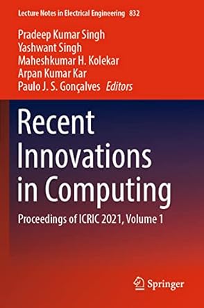 recent innovations in computing proceedings of icric 2021 volume 1 1st edition pradeep kumar singh ,yashwant