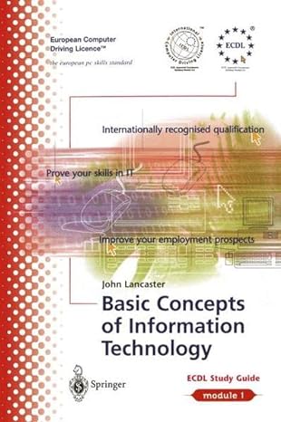 basic concepts of information technology 1st edition john lancaster 1852334428, 978-1852334420