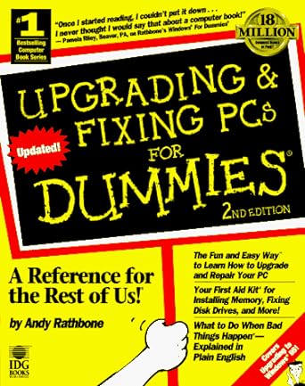 upgrading and fixing pcs for dummies 2nd edition andy rathbone 1568849036, 978-1568849034
