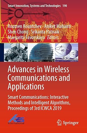 advances in wireless communications and applications smart communications interactive methods and intelligent