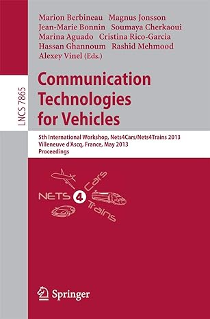 communication technologies for vehicles 5th international workshop nets4cars/nets4trains 2013 villeneuve