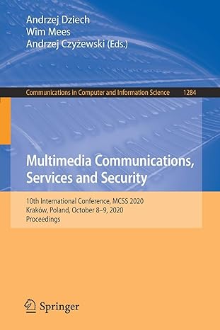 multimedia communications services and security 10th international conference mcss 2020 krak w poland october