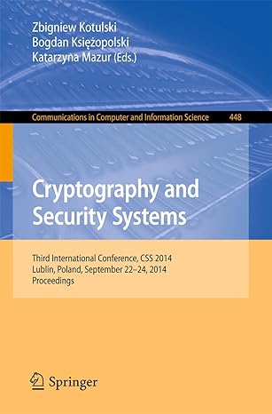 cryptography and security systems third international conference css 2014 lublin poland september 22 24 2014