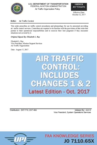 air traffic control includes changes 1 and 2 oct 2017 1st edition federal aviation administration ,unmanned