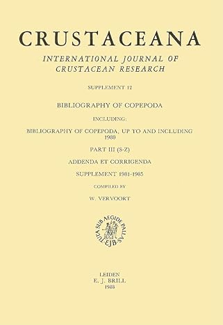 bibliography of copepoda up to and including 1980 part iii 1st edition vervoort 9004087818, 978-9004087811